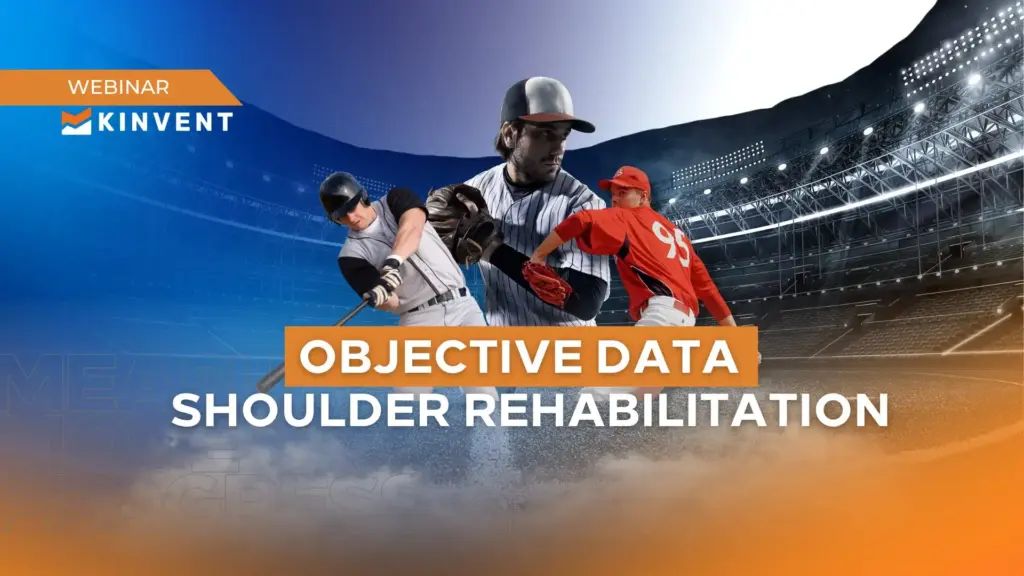 Webinars 15 objective data in shoulder rehabilitation