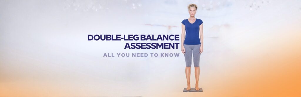 Double-Leg Balance Assessment: All You Need to Know