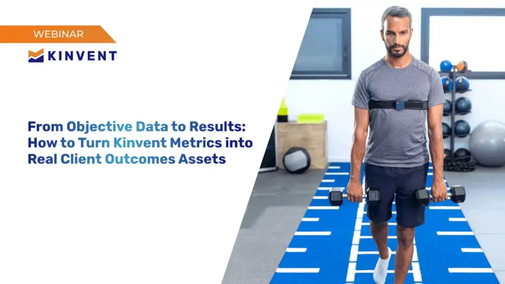 From Objective Data to Results: How to Turn Kinvent Metrics into Real Client Outcomes