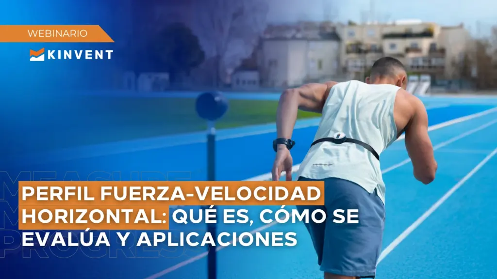 Perfil fuerza-velocidad horizontal. Qué es, cómo se evalúa y aplicaciones.
